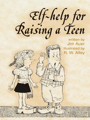 cover image of Elf-help for Raising a Teen